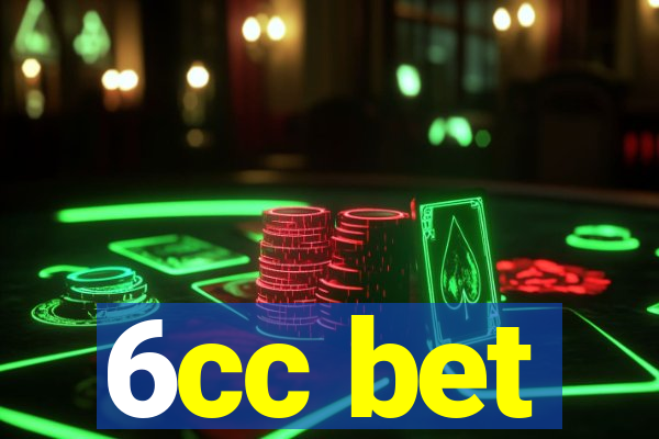 6cc bet